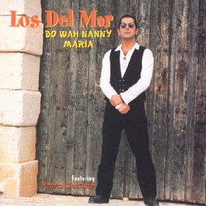 Cover for Los Del Mar · Do Wah Nanny (CD) (2006)