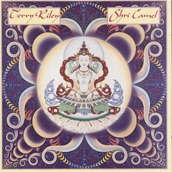 Cover for Terry Riley · Shri Camel (CD) (1999)