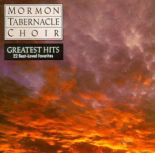 Greatest Hits - Mormon Tabernacle Choir - Musique - SON - 0074644829426 - 29 juillet 2006