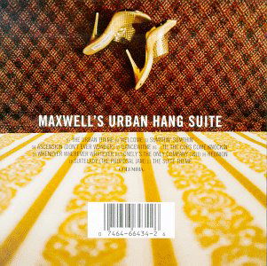 Maxwell's Urban Hang Suite - Maxwell - Muziek - POP - 0074646643426 - 2 april 1996