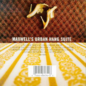 Maxwell's Urban Hang Suite - Maxwell - Musik - POP - 0074646643426 - 2. April 1996