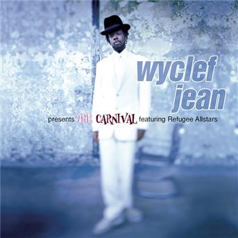 Wyclef Jean Presents the Carnival - Wyclef Jean - Muzyka - POP - 0074646797426 - 24 czerwca 1997