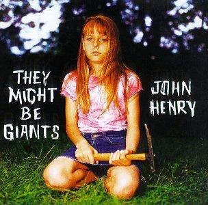 Cover for They Might Be Giants · John Henry (CD) (1994)