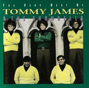 Very Best Of - James, Tommy & Shondells - Musik - RHINO - 0081227121426 - 30. Juni 1990