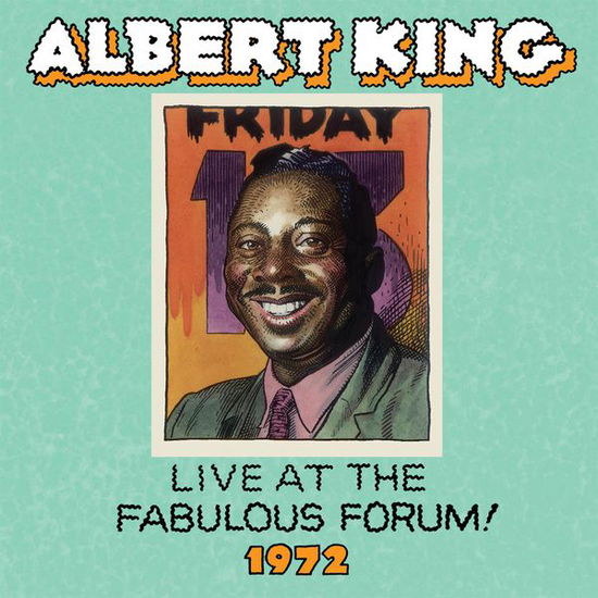 Live Fabulous Forum 1972 - Albert King - Muziek - ROCKBEAT RECORDS - 0089353332426 - 11 december 2015