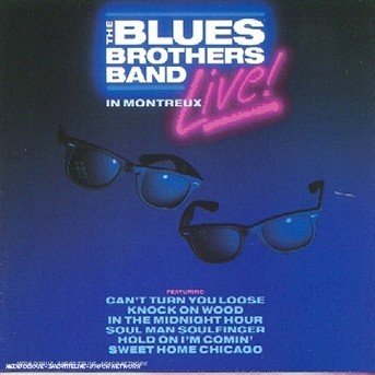 Blues Brothers Band - Live At Montreux Casino - The Blues Brothers Band - Musik - WEA - 0090317161426 - 30. april 1990