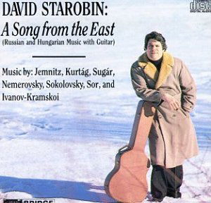 Song from the East - Starobin / Sor / Kurtag / Sugar / Jemnitz - Musiikki - BRIDGE - 0090404900426 - lauantai 11. syyskuuta 1993