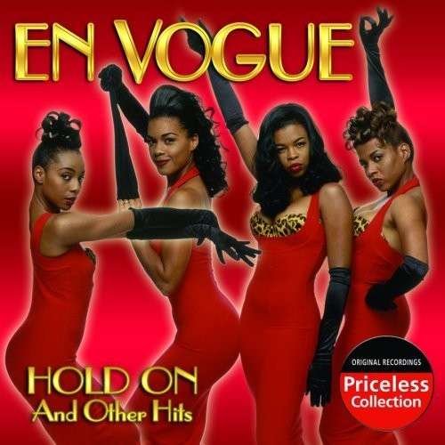 Cover for En Vogue · Hold on &amp; Other Hits (CD) (2009)