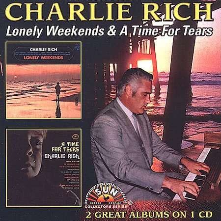 Cover for Charlie Rich · Lonely Weekends / Time for Tears (CD) (1999)