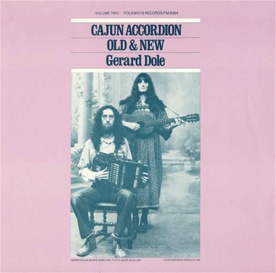 Cover for Gerard Dole · Cajun Accordion Old and New Vol. 2: Instruction (CD) (2012)