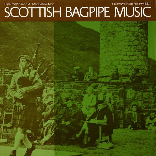 Cover for John A. Maclellan · Scottish Bagpipe Music (CD) (2012)