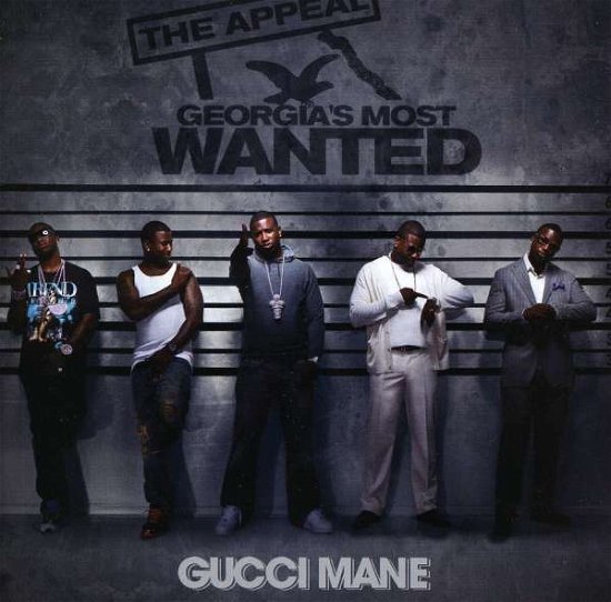 Appeal: Georgia's Most Wanted - Gucci Mane - Musik - ASUM - 0093624969426 - 28. september 2010