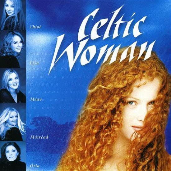 Celtic Woman - Celtic Woman - Musik - WEAI - 0094635577426 - 28. marts 2006