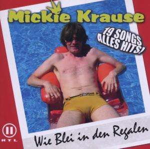 Cover for Mickie Krause · Wie Blei in den Regalen (CD) (2010)