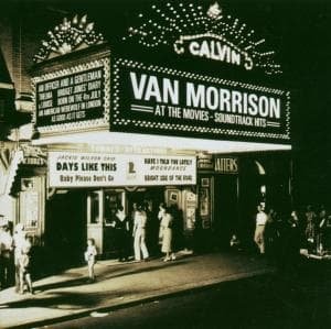 Cover for Van Morrison · At the Movies: Soundtrack Hits (CD) (2007)