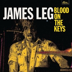 Cover for James Leg · Blood On The Keys (CD) [Digipak] (2016)