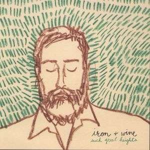 Cover for Iron &amp; Wine · Such Great Heights (CD) (2006)