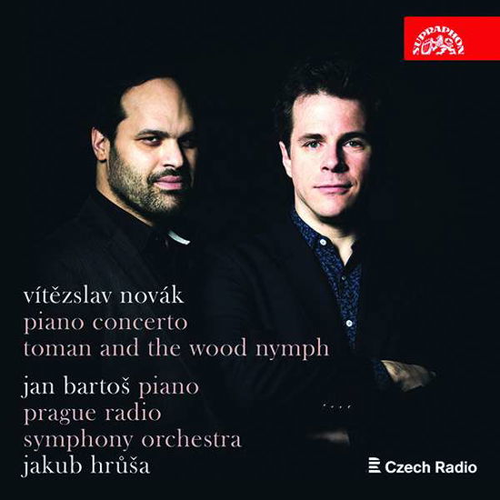 Piano Concerto / Toman And The Wood Nymph - Jan Bartos / Prague Radio Symphony Orchestra / Jakub Hrusa - Muziek - SUPRAPHON - 0099925428426 - 25 september 2020