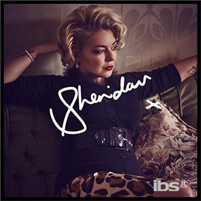 Cover for Sheridan Smith · Sheridan: the Album (CD) (2017)