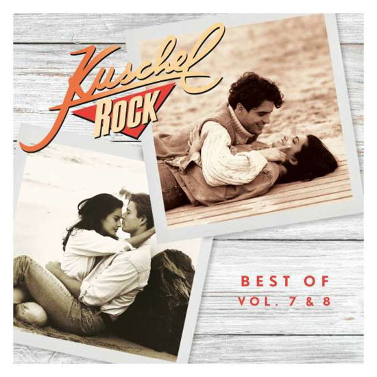 Kuschelrock Best of 7 & 8 - V/A - Musik - SPMAR - 0190758611426 - 20. Juli 2018