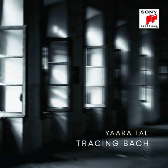 Tracing Bach - Yaara Tal - Musikk - SONY CLASSICAL - 0194398806426 - 20. august 2021