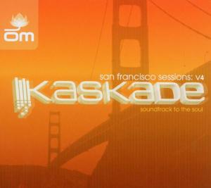 San Francisco Sessions 4 - Kaskade - Muzyka - OM RECORDS - 0600353034426 - 6 listopada 2003