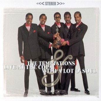 Cover for Temptations · Live at the Copa &amp; with a Lot of Soul (CD) (2000)