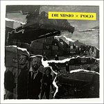 Cover for Pogo LP · Dr Misio (LP) (2016)