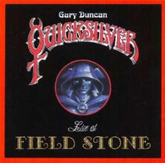Live At Field Stone - Quicksilver - Music - Voiceprint - 0604388339426 - January 29, 2013