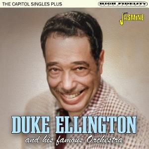 Duke Ellington and His Famous Orchestra · The Capitol Singles Plus (CD) (2025)