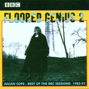 Cover for Julian Cope · Floored Genius 2 - Best of the Bbc Sessions 1983-91 (CD) (1998)