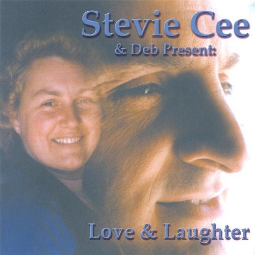 Cover for Stevie Cee · Love &amp; Laughter (CD) (2005)