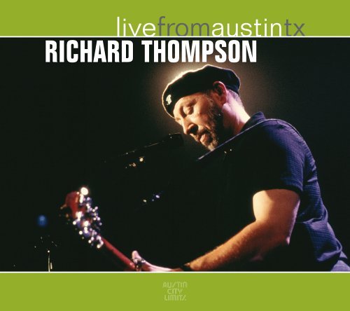 Cover for Richard Thompson · Live From Austin, Tx (CD) [Digipak] (2013)