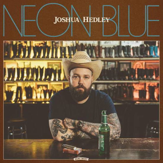 Neon Blue - Joshua Hedley - Muzyka - NEW WEST RECORDS - 0607396652426 - 22 kwietnia 2022