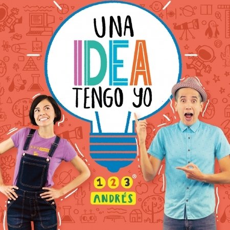 Cover for 123 Andres · Una Idea Tengo Yo (CD) (2020)