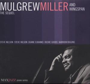 Sequel - Mulgrew Miller - Muziek - MAX JAZZ - 0610614020426 - 19 mei 2004