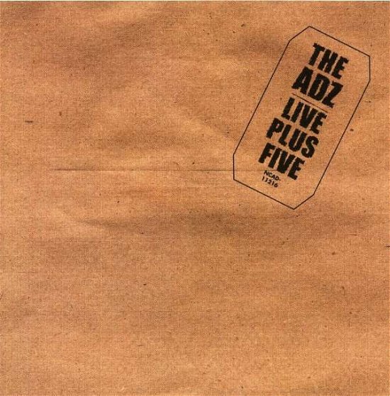 Cover for Adz · Live Plus Five (CD) (2006)