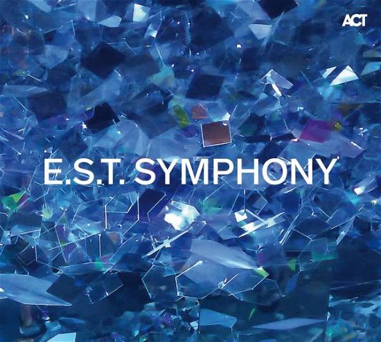 Cover for Royal Stockholm Philharmonic Orchestra · E.s.t. Symphony (CD) [Digipak] (2016)