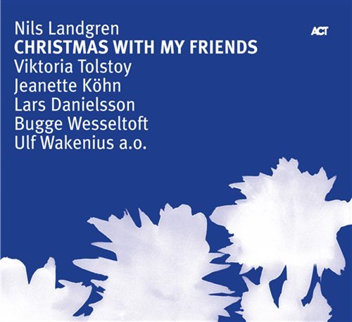 Cover for Nils Landgren · Christmas Concert With My (CD) (2006)