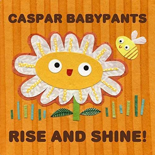 Cover for Caspar Babypants · Rise and Shine! (CD) (2014)