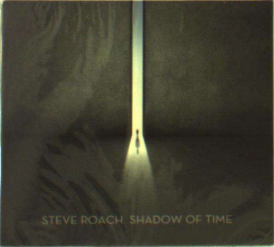 Cover for Steve Roach · Shadow of Time (CD) (2021)
