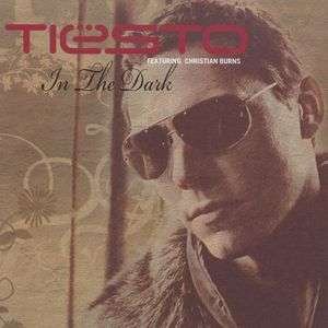 In the Dark - Tiesto - Music - Ultra Records - 0617465153426 - May 22, 2007