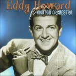 Cover for Eddy Howard &amp; His Orchestra  · At The Aragon Ballroom (CD)