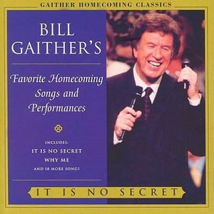 Cover for Bill Gaither · It Is No Secret (CD)