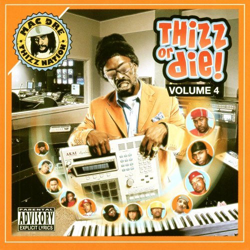 Cover for Mac Dre Presents · Thizz or Die 4 (CD) (2008)