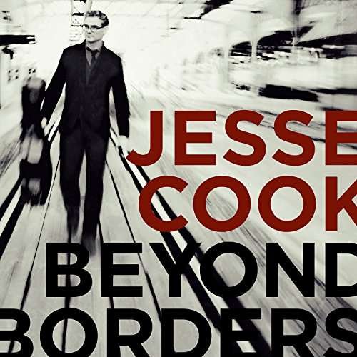 Cover for Jesse Cook · Beyond Borders (CD) (2022)