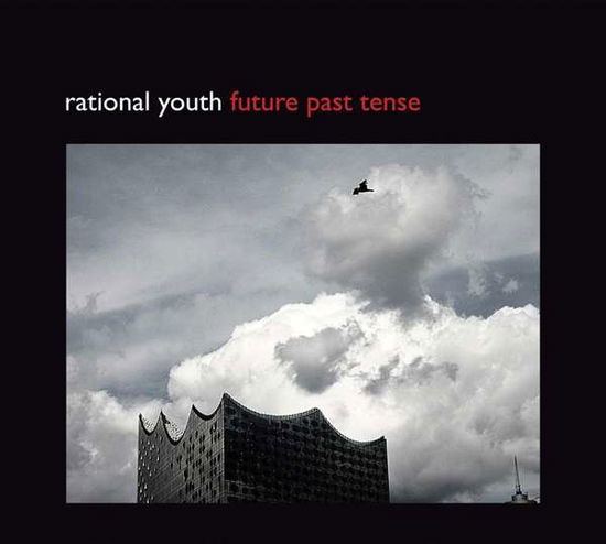 Future Past Tense - Rational Youth - Musikk - ARTOFFACT - 0628070623426 - 3. februar 2017