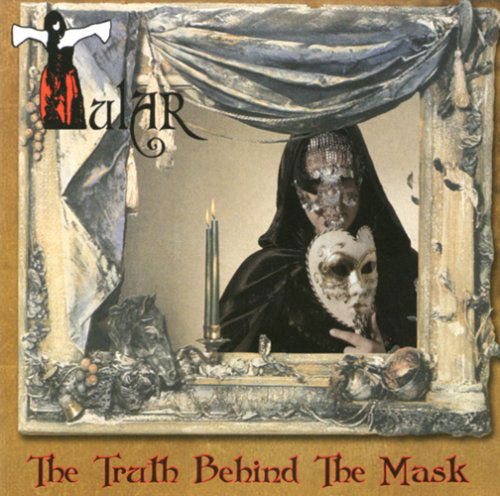 Cover for Tular · The Truth Behind The Mask (CD) (2015)