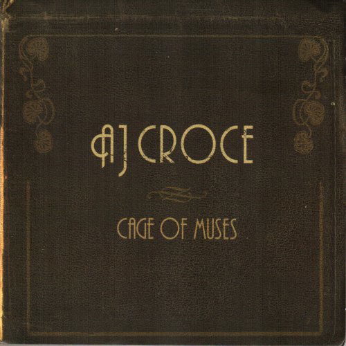 Cover for A.j. Croce · A.j. Croce-cage of Muses (CD) [Digipak] (1990)