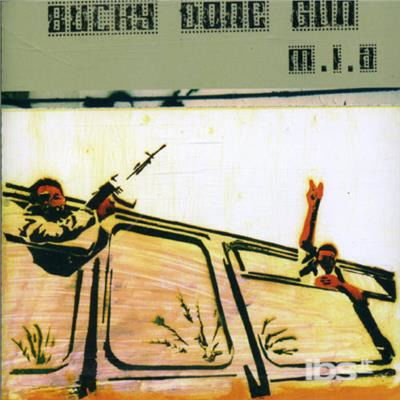 Cover for M.i.a. · Bucky Done Gun (Single 1) (CD) (2005)